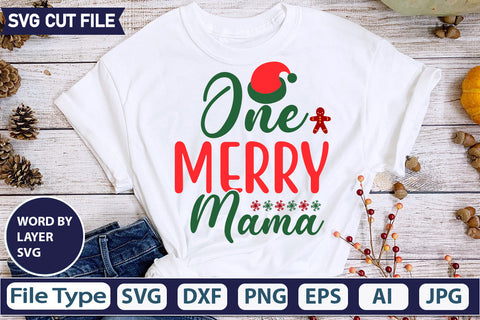 ONE MERRY MAMA SVG CUT FILE,SVGs,quotes-and-sayings,food-drink,mini-bundles,print-cut,on-sale, SVG DesignPlante 503 
