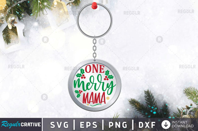 One merry mama SVG SVG Regulrcrative 