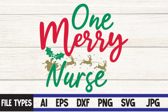 One Merry Nurse SVG Cut File SVG BlackCatsMedia 