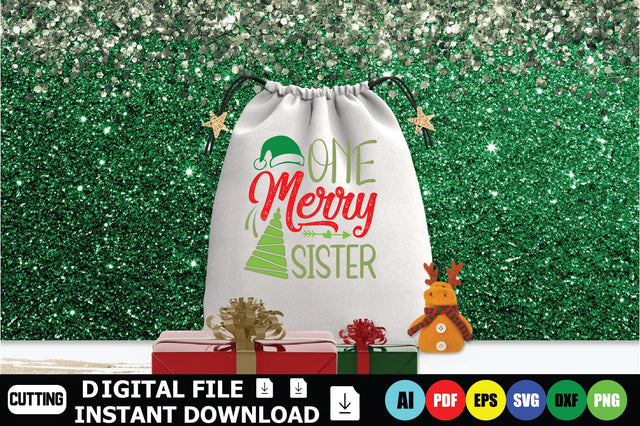 One Merry Sister SVG Shahin alam 