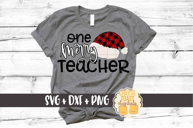 One Merry Teacher - Buffalo Plaid Santa Hat- Christmas SVG Files SVG Cheese Toast Digitals 
