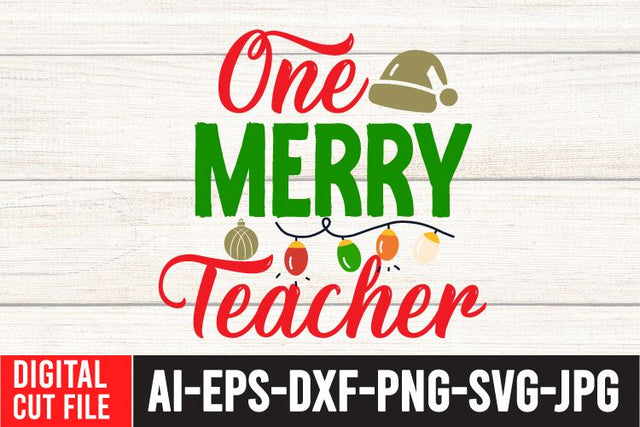 One Merry Teacher SVG Cut File SVG BlackCatsMedia 
