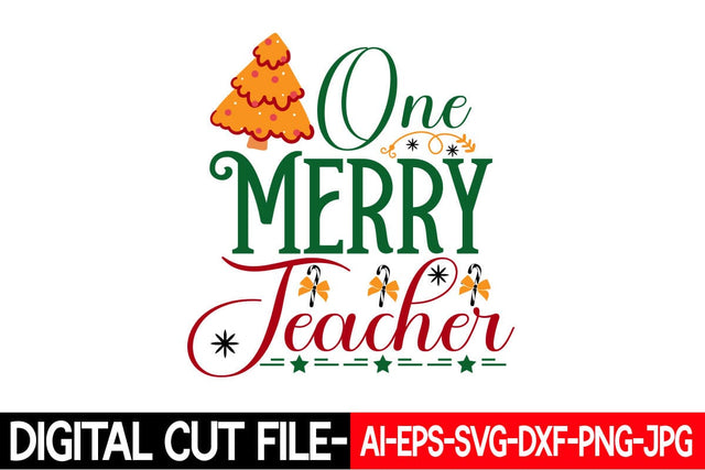 One Merry Teacher Svg cut file SVG Blessedprint 