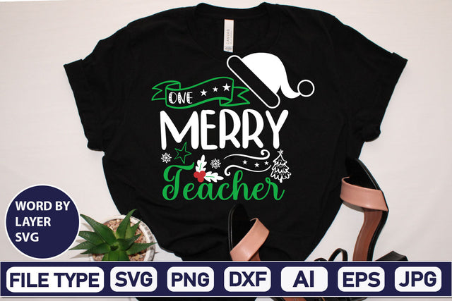 One Merry Teacher SVG Cut File SVGs,Quotes and Sayings,Food & Drink,On Sale, Print & Cut SVG DesignPlante 503 