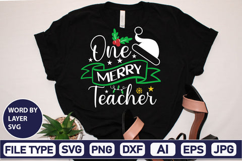 One Merry Teacher SVG Cut File SVGs,Quotes and Sayings,Food & Drink,On Sale, Print & Cut SVG DesignPlante 503 