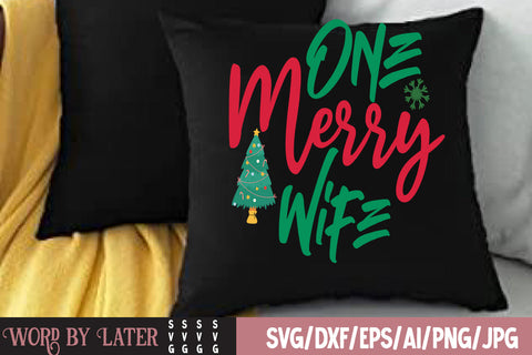 One merry Wife SVG Cut File SVG BlackCatsMedia 
