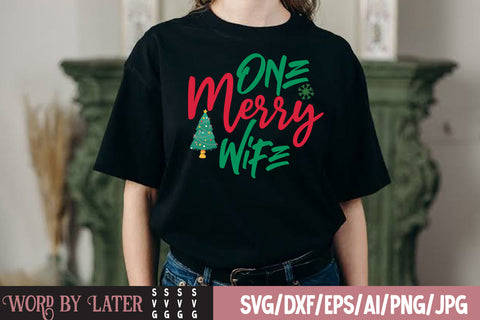 One merry Wife SVG Cut File SVG BlackCatsMedia 