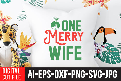 One Merry Wife SVG Cut File SVG BlackCatsMedia 