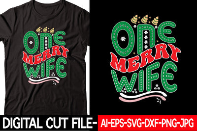 One Merry Wife SVG cut file SVG Blessedprint 