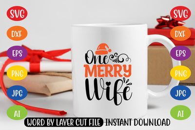 One Merry Wife SVG CUT FILE SVG MStudio 