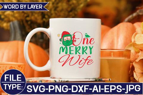 One Merry Wife SVG Cut File SVG Studio Innate 