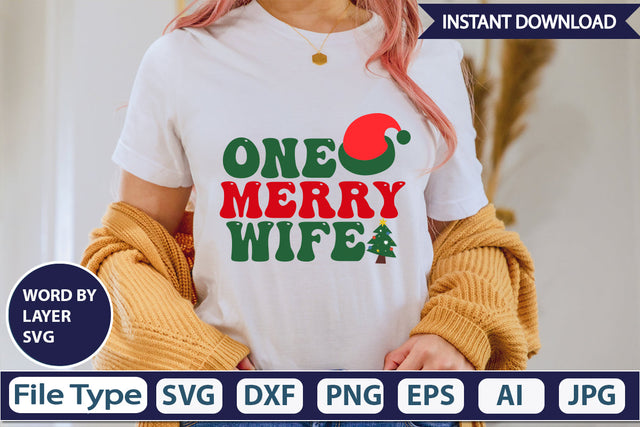 One Merry Wife SVG Cut File SVGs,Quotes and Sayings,Food & Drink,On Sale, Print & Cut SVG DesignPlante 503 