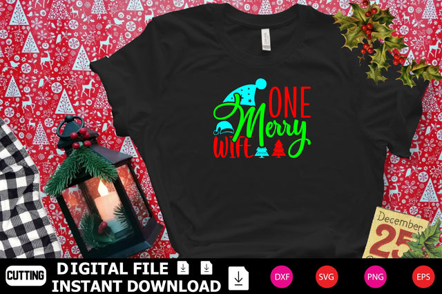 One Merry Wife SVG Shahin alam 