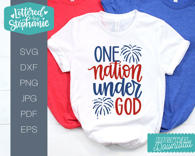 One Nation Under God SVG cut file for July 4th SVG Lettered by Stephanie 