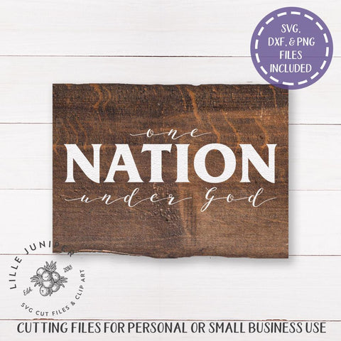 One Nation Under God SVG | Patriotic SVG | Rustic Sign SVG SVG LilleJuniper 