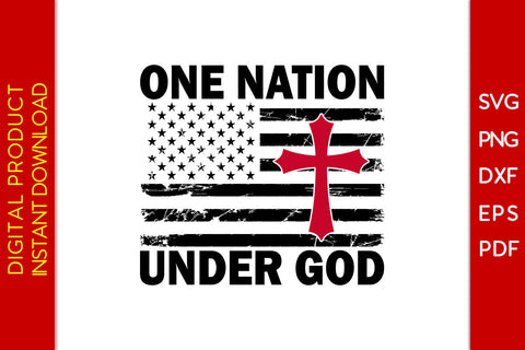 One Nation Under God USA Flag Patriot SVG PNG PDF Cut File SVG Creativedesigntee 