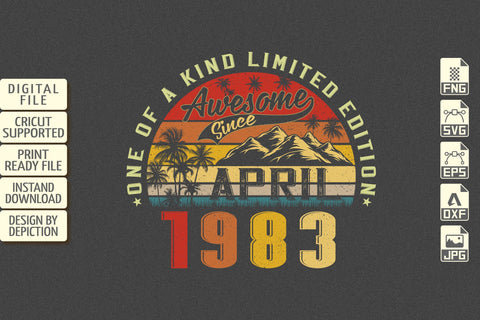 One Of A Kind Limited Edition Awesome Since April 1983 T-Shirt, Retro Vintage Awesome Since April 1983 Shirt, Print Template Sketch DESIGN Depiction Studio 