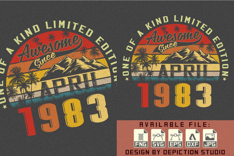 One Of A Kind Limited Edition Awesome Since April 1983 T-Shirt, Retro Vintage Awesome Since April 1983 Shirt, Print Template Sketch DESIGN Depiction Studio 