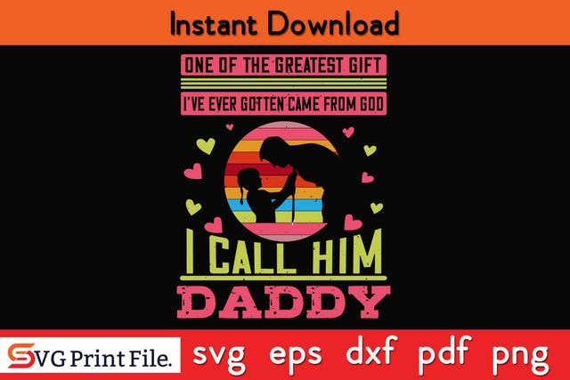 One Of The Greatest Gift Fathers Day SVG PNG Cricut File SVG SVG Print File 
