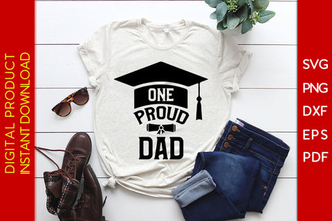 One Proud Dad Father's Day SVG PNG PDF Cut File SVG Creativedesigntee 