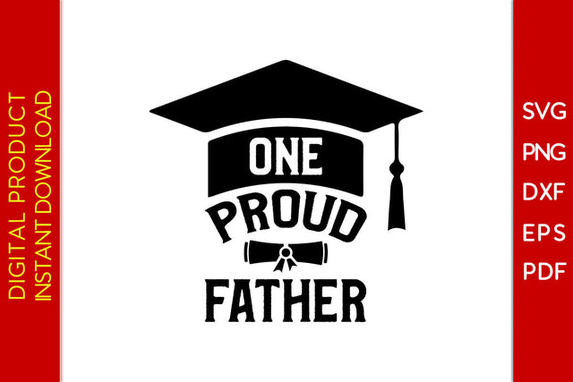 One Proud Father SVG PNG PDF Cut File SVG Creativedesigntee 