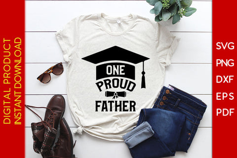 One Proud Father SVG PNG PDF Cut File SVG Creativedesigntee 