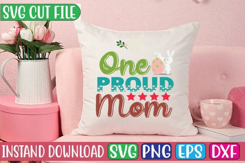 One Proud Mom SVG Cut File SVG Studio Innate 