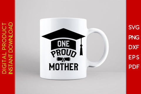 One Proud Mother SVG PNG PDF Cut File SVG Creativedesigntee 