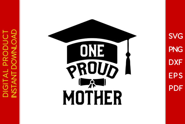 One Proud Mother SVG PNG PDF Cut File SVG Creativedesigntee 