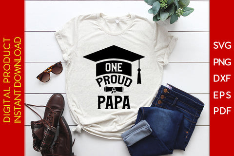 One Proud Papa Father's Day SVG PNG PDF Cut File SVG Creativedesigntee 