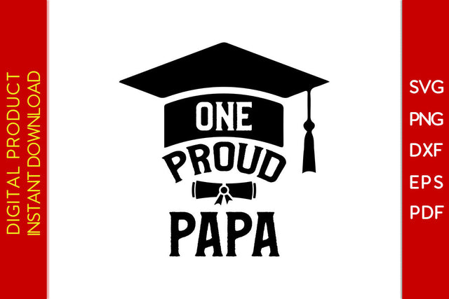 One Proud Papa Father's Day SVG PNG PDF Cut File SVG Creativedesigntee 