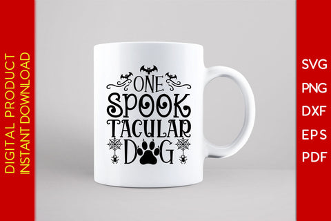 One Spooktacular Dog Halloween SVG PNG PDF Cut File SVG Creativedesigntee 