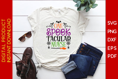 One Spooktacular Nurse Halloween SVG PNG PDF Cut File SVG Creativedesigntee 