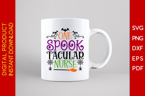 One Spooktacular Nurse Halloween SVG PNG PDF Cut File SVG Creativedesigntee 