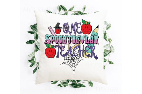 One Spooktacular Teacher Sublimation Sublimation Jagonath Roy 