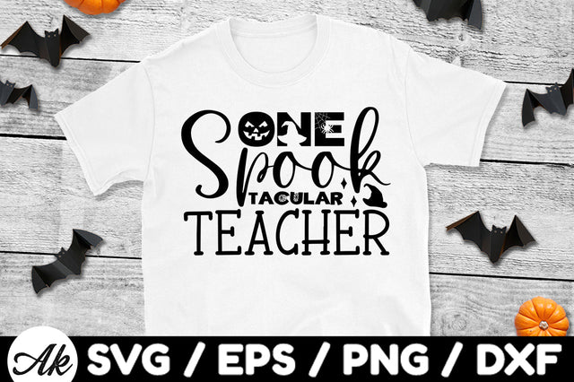 One spooktacular teacher svg SVG akazaddesign 