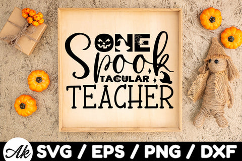 One spooktacular teacher svg SVG akazaddesign 