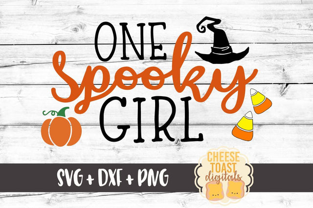 One Spooky Girl SVG Cheese Toast Digitals 