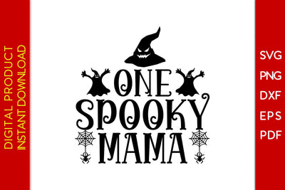 One Spooky Mama Halloween SVG PNG PDF Cut File SVG Creativedesigntee 