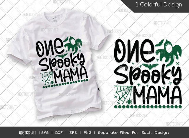 One Spooky Mama SVG Cut File | Halloween Mom Svg | Spooky Momma Svg | Funny Mom Svg | Holiday Svg | Halloween Svg | Funny Halloween Quote SVG ETC Craft 