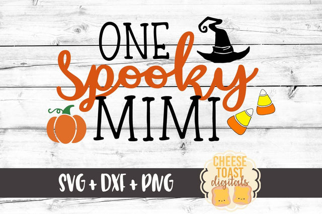 One Spooky Mimi SVG Cheese Toast Digitals 