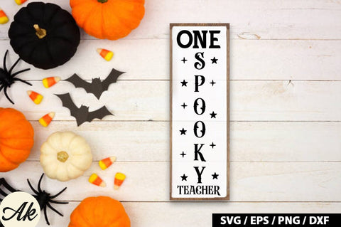 One spooky teacher Porch Sign SVG SVG akazaddesign 