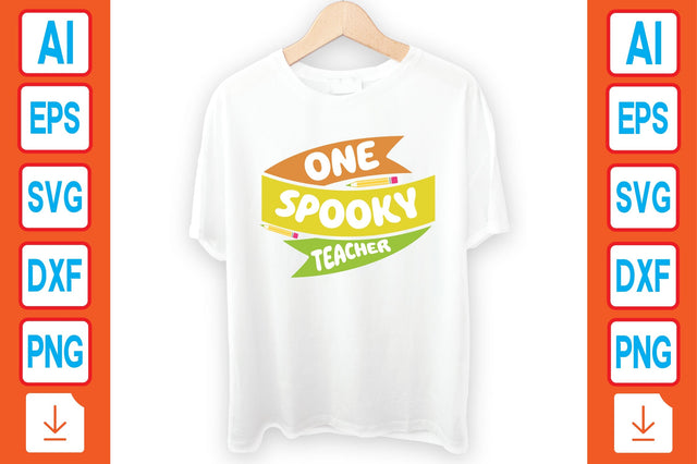 One Spooky Teacher SVG Craftlabsvg24 