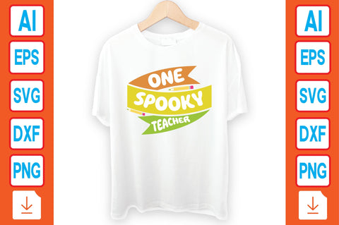 One Spooky Teacher SVG Craftlabsvg24 