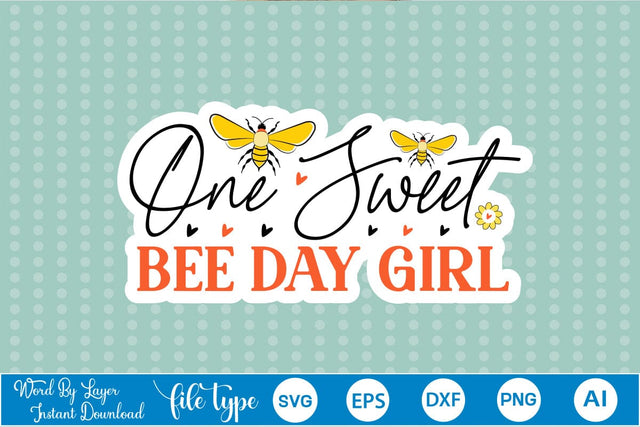 One Sweet Bee Day Girl Sticker SVG SVGs,Quotes and Sayings,Food & Drink,On Sale, Print & Cut SVG DesignPlante 503 