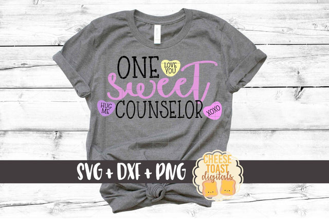 One Sweet Counselor - Valentine's Day SVG PNG DXF Cut Files SVG Cheese Toast Digitals 