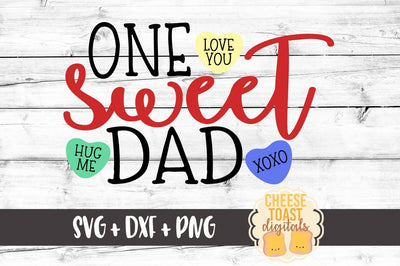 One Sweet Dad SVG Cheese Toast Digitals 