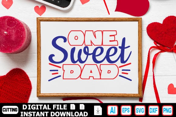 One Sweet Dad SVG Craftlabsvg24 