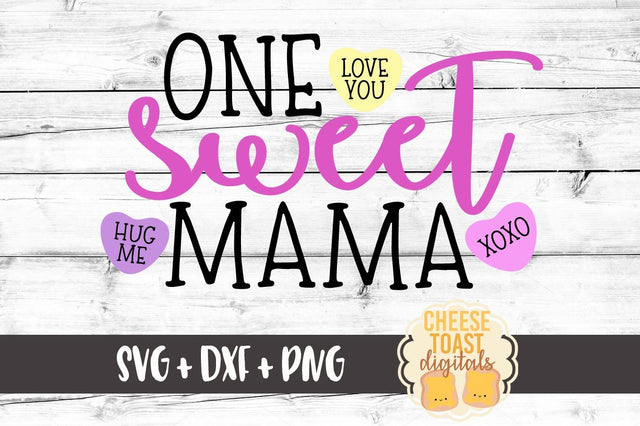 One Sweet Mama SVG Cheese Toast Digitals 