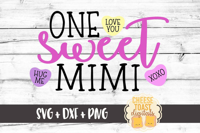 One Sweet Mimi SVG Cheese Toast Digitals 